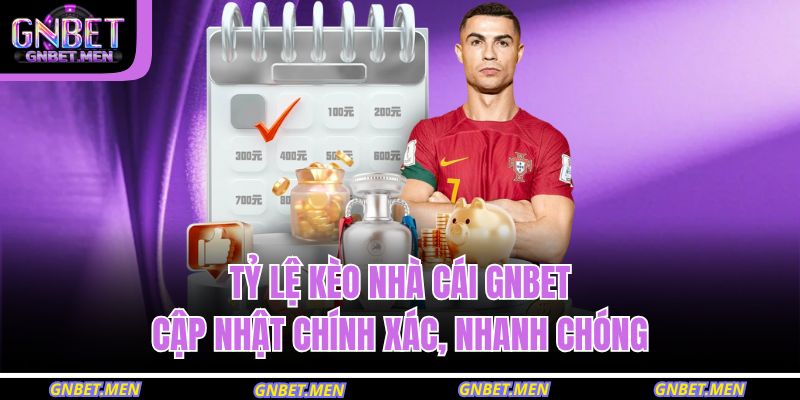 tỷ lệ kèo nhà cái GNBET